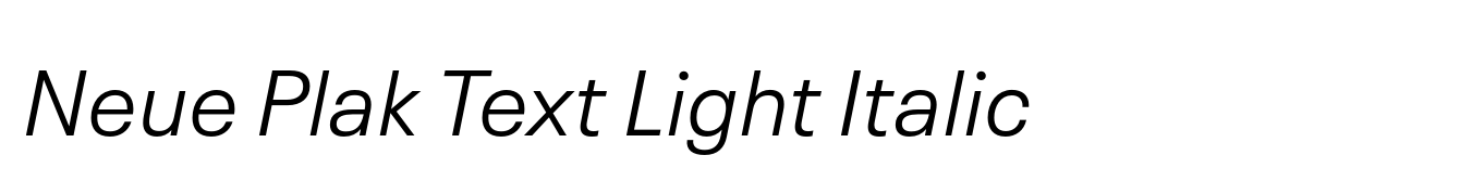 Neue Plak Text Light Italic